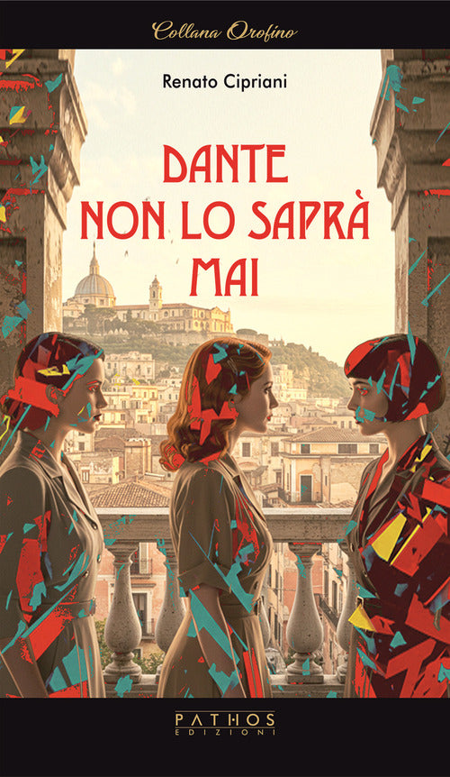 Dante non lo sapr mai