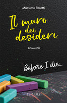 Il muro dei desideri