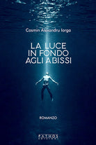 La luce in fondo agli abissi
