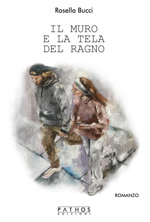 Il muro e la tela del ragno