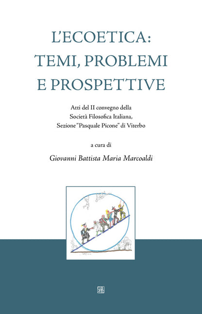 Cover of ecoetica: temi, problemi e prospettive. Atti del II convegno della Società Filosofica Italiana, Sezione «Pasquale Picone» di Viterbo