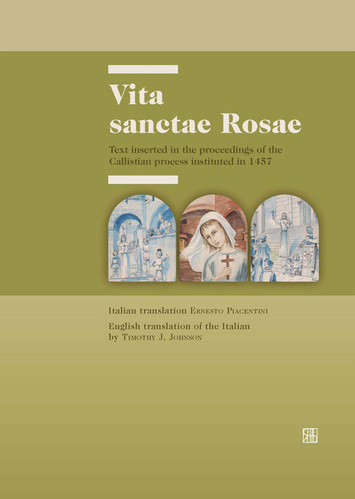 Cover of Vita sanctae Rosae. Text inserted in the proceedings of the Callistian process instituted in 1457