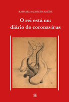 O rei está nu: diário do coronavírus