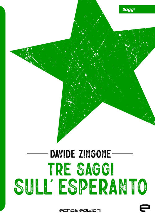 Cover of Tre saggi sull’Esperanto