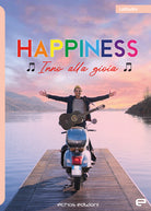 Cover of Happiness. Inno alla gioia