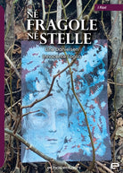 Cover of Né fragole né stelle