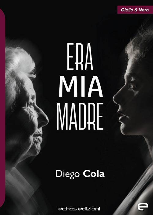 Cover of Era mia madre