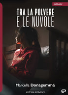 Cover of Tra la polvere e le nuvole