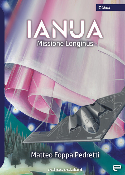 Cover of Ianua. Missione Longinus
