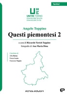 Questi piemontesi. Vol. 2