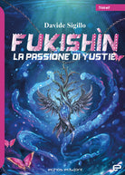 La passione di Yustie. Fukishn