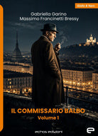 Il commissario Balbo. Vol. 1