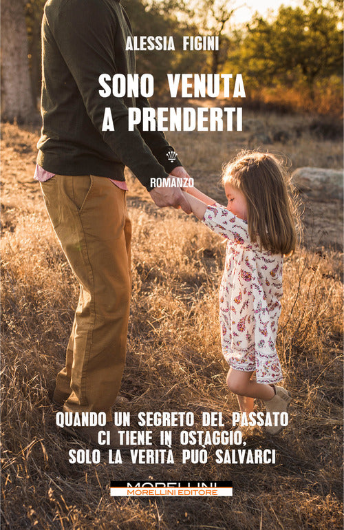 Cover of Sono venuta a prenderti