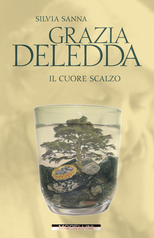 Cover of Grazia Deledda. Il cuore scalzo