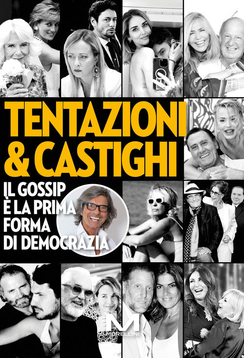 Tentazioni & castighi. Il gossip la prima forma di democrazia