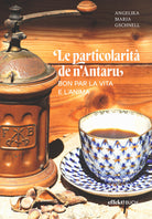 Cover of particolarità de n’Antaru. Bon par la vita e l’anima