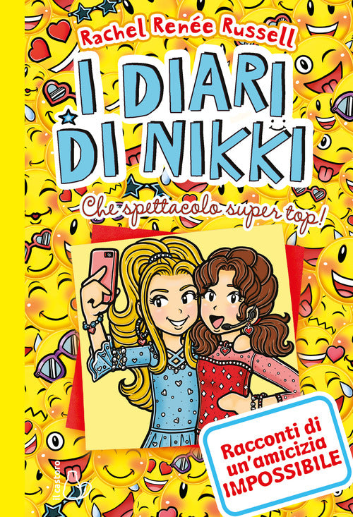 Cover of Che spettacolo super top! I diari di Nikki