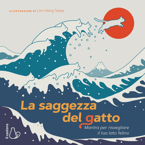 Cover of saggezza del gatto. Mantra per risvegliare il lato felino