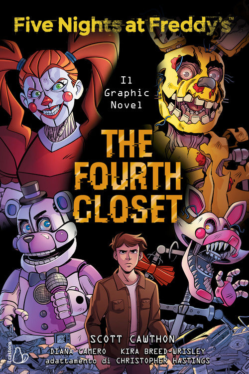 Cover of Five nights at Freddy's. The fourth closet. Il graphic novel