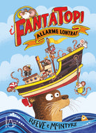 Allarme lontra! I fantatopi. Vol. 1