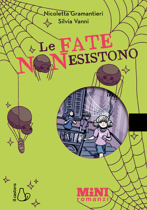 Le fate non esistono. Ediz. ad alta leggibilit