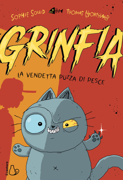 Grinfia. Il gatto vendicativo