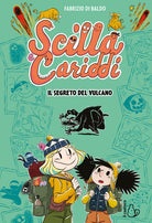 Il segreto del vulcano. Scilla e Cariddi. Vol. 2
