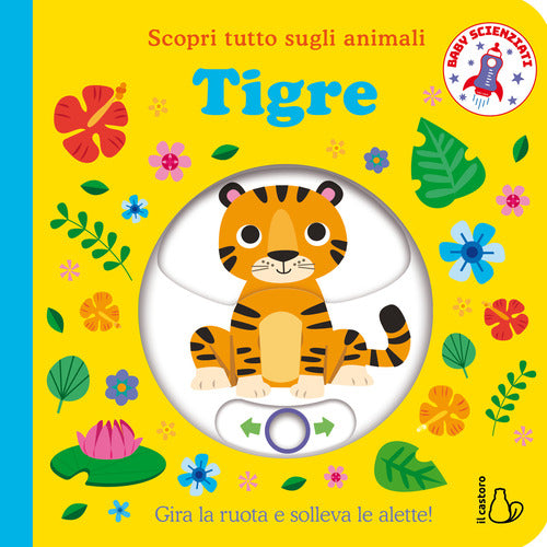 Tigre. Scopri tutto sugli animali