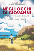 Negli occhi di Giovanni. Storia di un ragazzo di Capaci