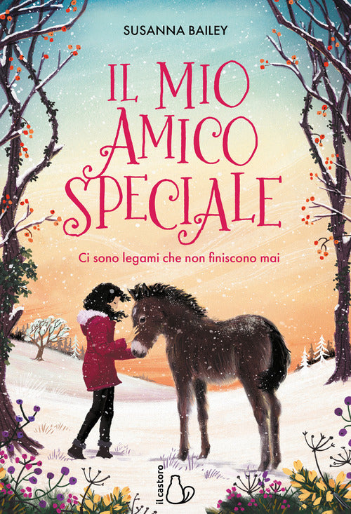 Il mio amico speciale. Ci sono legami che non finiscono mai