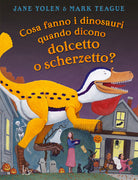 Cosa fanno i dinosauri quando dicono dolcetto o scherzetto?