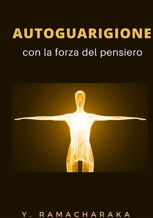 Cover of Autoguarigione con la forza del pensiero