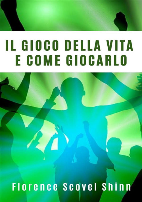 Cover of gioco della vita e come giocarlo