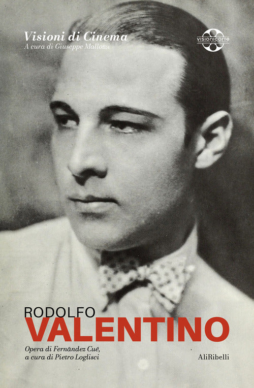 Cover of Rodolfo Valentino: Quaderni di Visioni Corte Film Festival