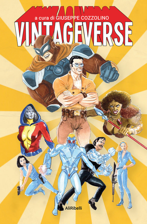Vintageverse: storie di supereroi made in Italy