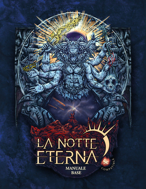 Manuale base. La notte eterna