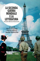 Cover of seconda guerra mondiale e la letteratura. Cronache memorie riemersioni