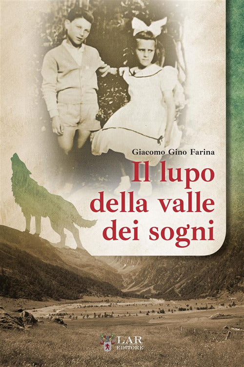 Cover of lupo della valle dei sogni