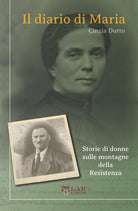 Cover of diario di Maria. Storie di donne sulle montagne della Resistenza