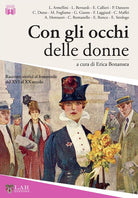 Cover of Con gli occhi delle donne. Racconti storici al femminile dal XVI al XX secolo