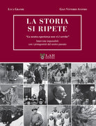 La storia si ripete. La nostra esperienza non vi servita. Interviste impossibili con i protagonisti del nostro passato