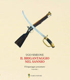 Cover of brigantaggio nel Sannio. Il brigantaggio postunitario