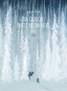 Cover of Da qualche parte nella neve