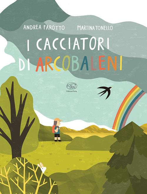 I cacciatori di arcobaleni