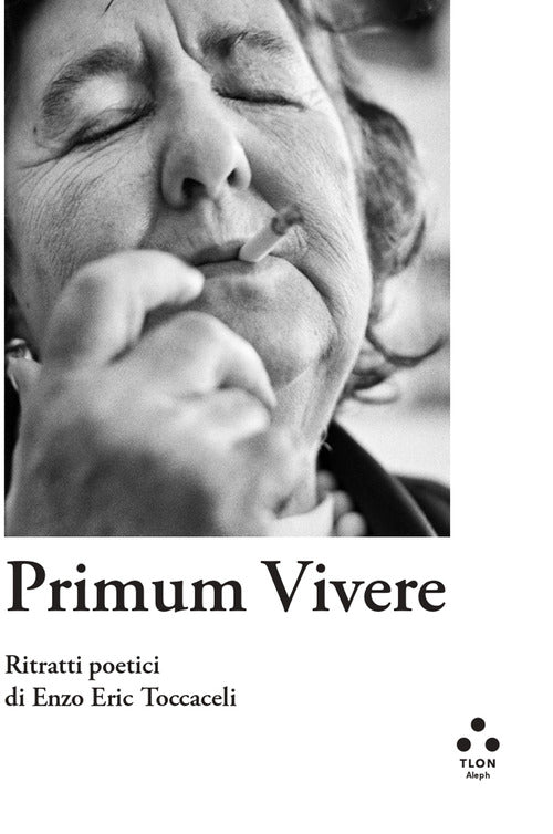 Cover of Primum vivere. Ritratti poetici di Enzo Eric Toccaceli