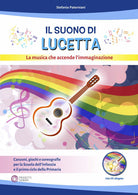 Cover of suono di Lucetta. La musica che accende l'immaginazione