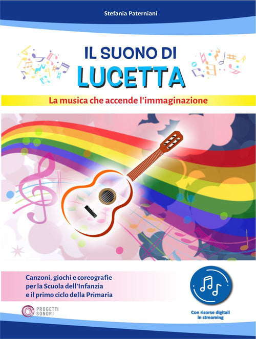 Cover of suono di Lucetta. La musica che accende l'immaginazione