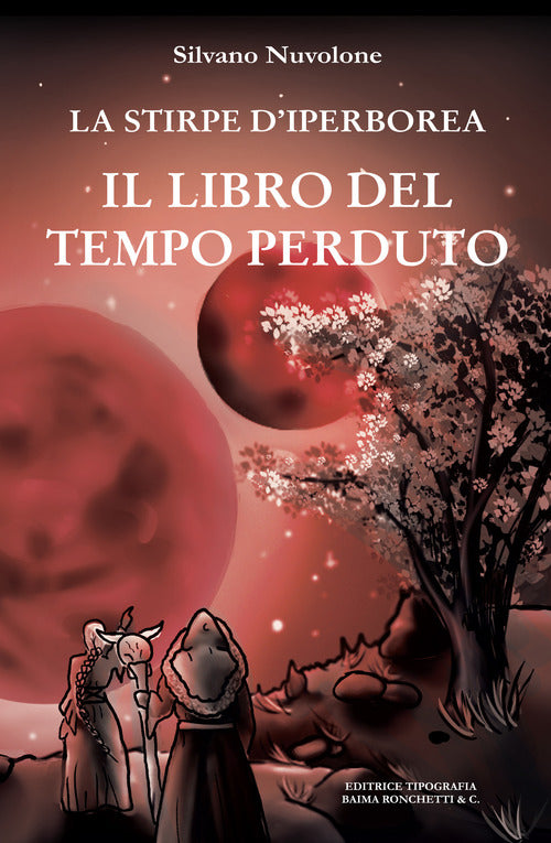 Cover of libro del tempo perduto. La stirpe di iperborea