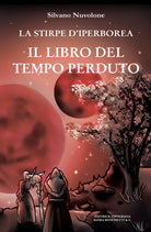 Cover of libro del tempo perduto. La stirpe di iperborea