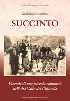 Succinto. Vicende di una piccola comunit nellalta Valle del Chiusella